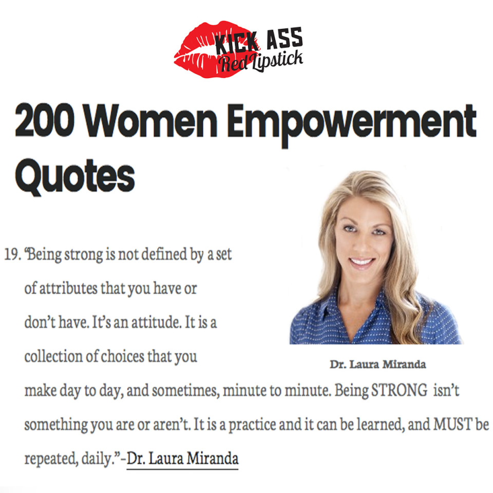 Dr. Laura Miranda Featured On List Of Top Empowerment Quotes For Women »  Strong Healthy Woman